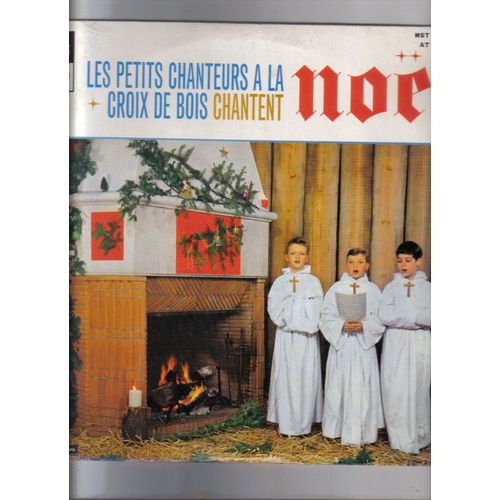 Les Petits Chanteurs A La Croix De Bois Chantent Noel Rare 25cm Original Écoutable En 33 Tours
