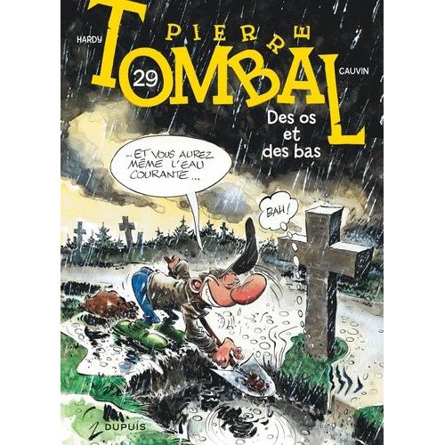 Pierre Tombal Tome 29 - Des Os Et Des Bas