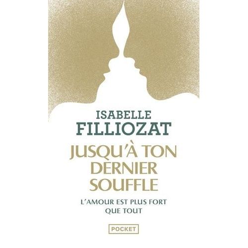 Jusqu'à Ton Dernier Souffle
