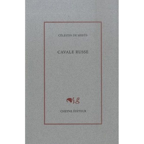 Cavale Russe