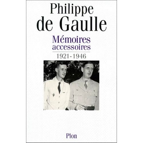 Memoires Accessoires 1921-1946