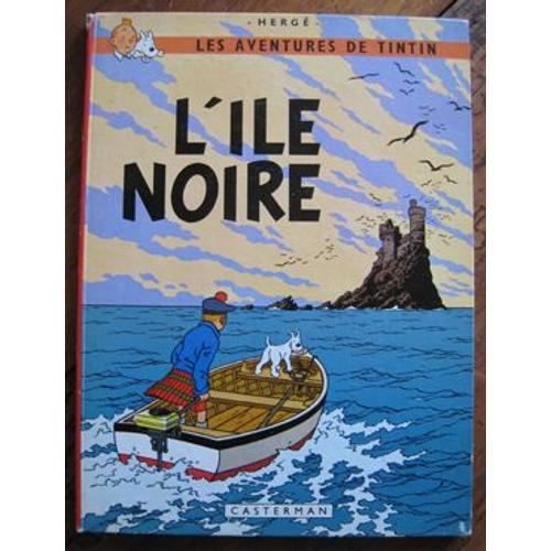 L'ile Noire - Les Aventures De Tintin - Hergé
