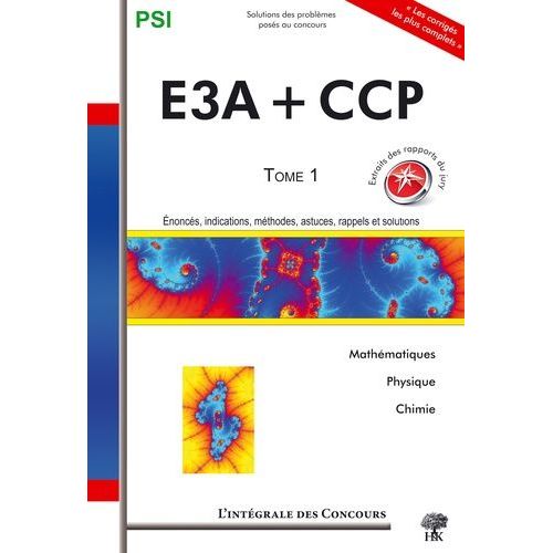 Concours Ccp Et E3a Psi - Tome 1, 2006-2008