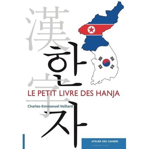 Le Petit Livre Des Hanja