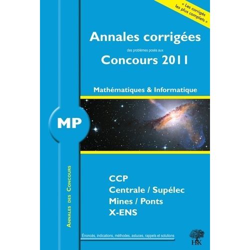 Annales Des Concours Mp Mathématiques Et Informatique 2011