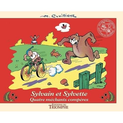 Les Aventures De Sylvain Et Sylvette Tome 16 - Quatre Méchants Compères