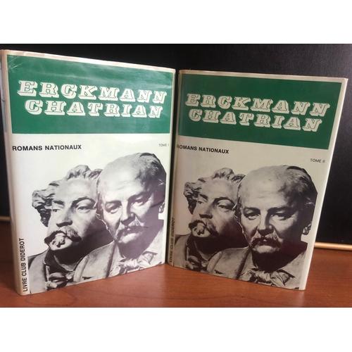 Erckmann Chatrian Romans Nationaux  Tomes 1 Et 2 - Livre Club Diderot  Collection Filigrane 1973