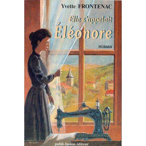 Elle S'appelait Eléonore