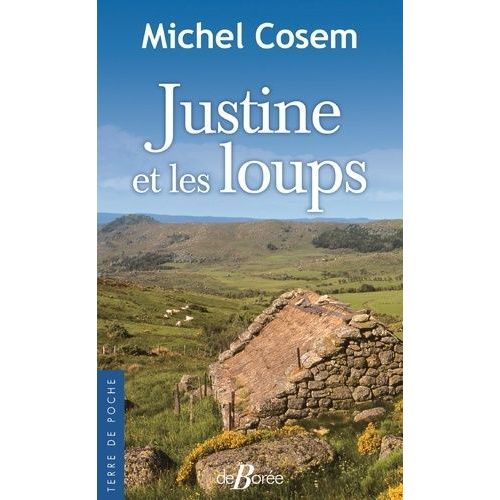 Justine Et Les Loups