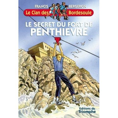 Le Secret Du Fort De Penthièvre