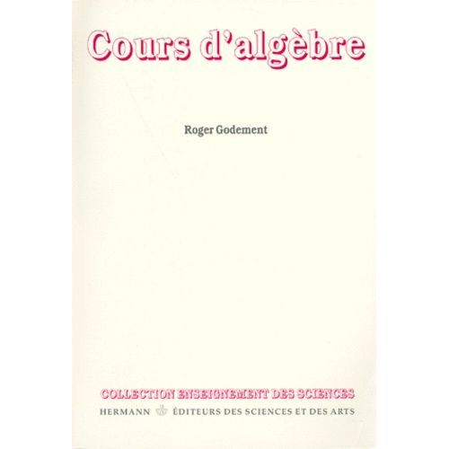 Cours D'algebre - 3ème Édition