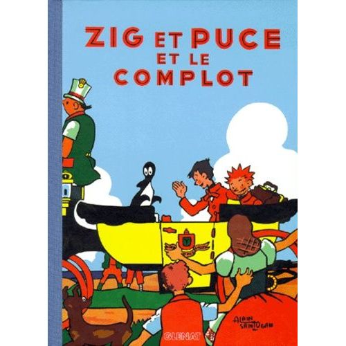 Zig Et Puce Tome 14 - Zig Et Puce Et Le Complot