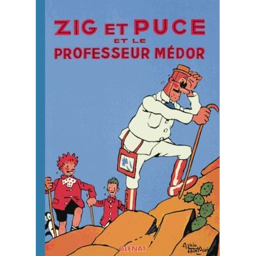 Zig Et Puce Tome 11 - Zig Et Puce Et Le Professeur Médor
