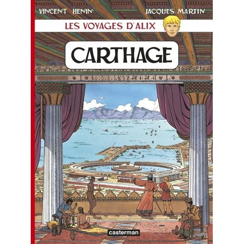 Les Voyages D'alix - Carthage