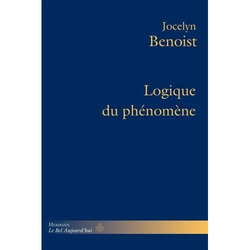 Logique Du Phénomène