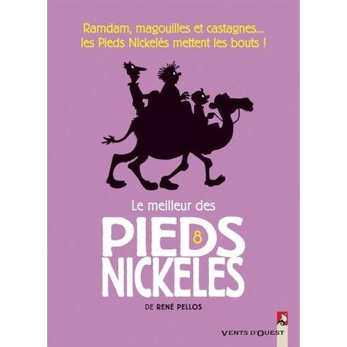 Le Meilleur Des Pieds Nickelés Tome 8