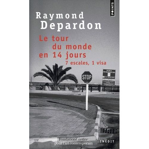 Le Tour Du Monde En 14 Jours - 7 Escales, 1 Visa
