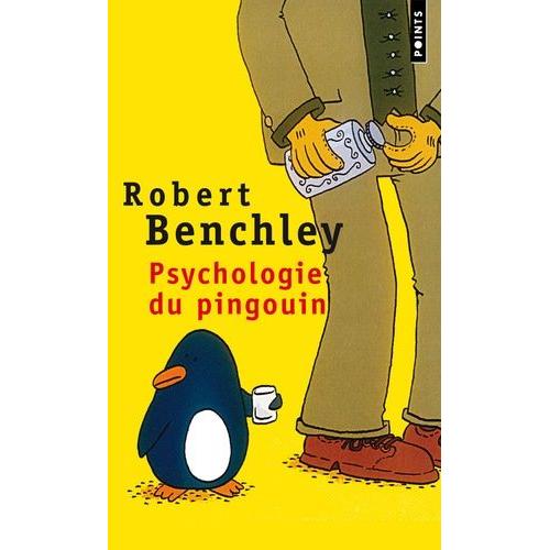 Psychologie Du Pingouin Et Autres Considérations Scientifiques