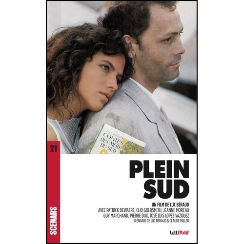 Plein Sud (Scénario Du Film)