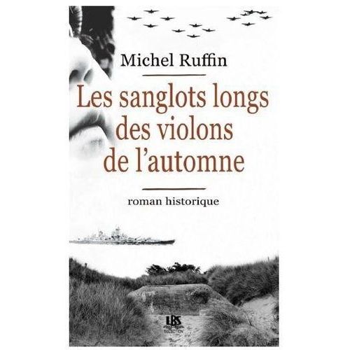 Les Sanglots Longs Des Violons De L'automne