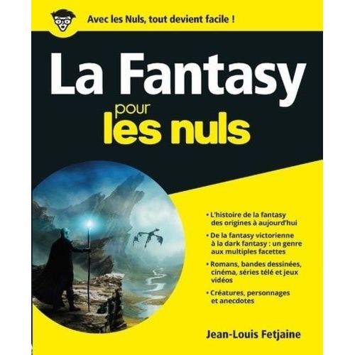 La Fantasy Pour Les Nuls
