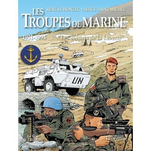 Soldats De La Liberté 1931-1993