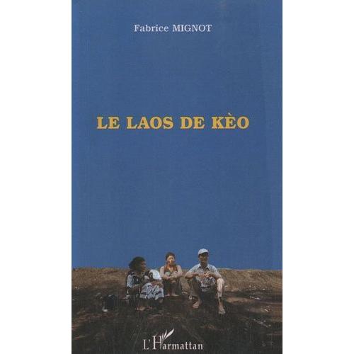 Le Laos De Kèo