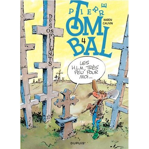 Pierre Tombal Tome 4 - Des Os Pilants