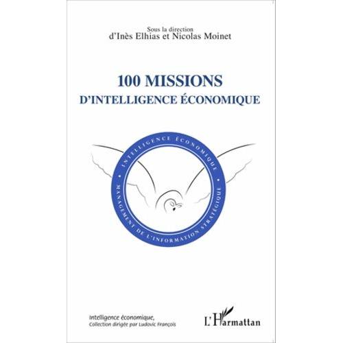 100 Missions D'intelligence Économique