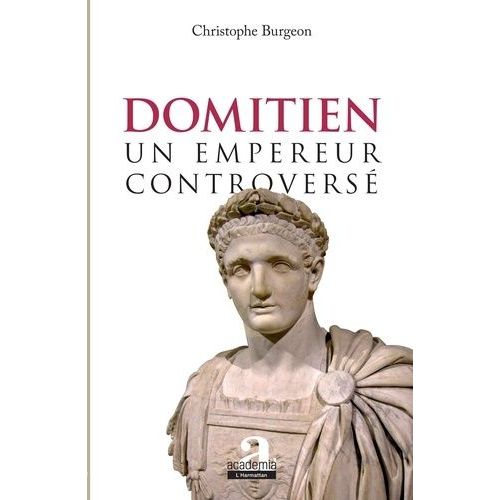 Domitien : Un Empereur Controversé