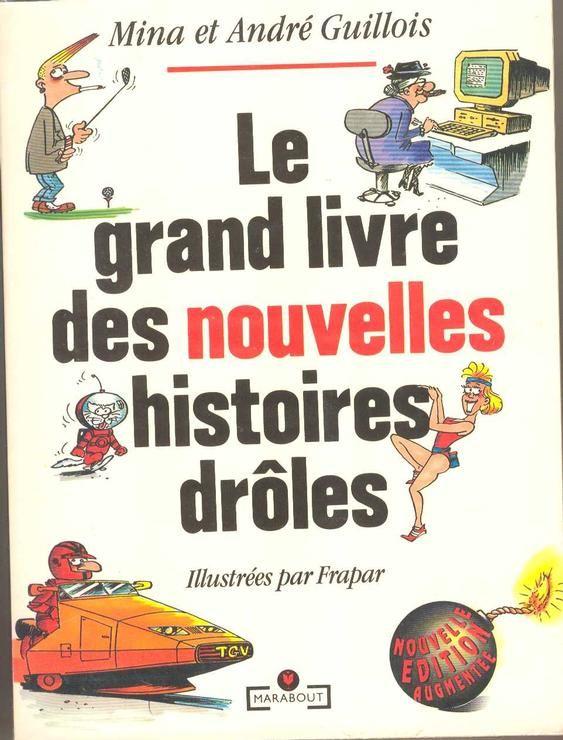 Le Grand Livre Des Nouvelles Histoires Drôles 1997