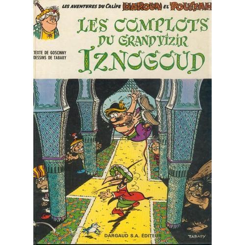 Iznogoud Tome 2 : Les Complots Du Grand Vizir Iznogoud