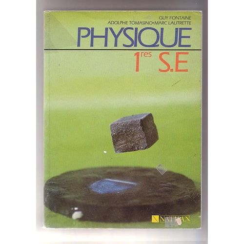 Physique 1res S, E - Programme 1988