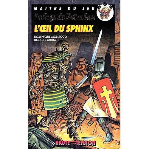 La Saga Du Prêtre Jean Vol. 2 - L'oeil Du Sphinx