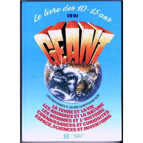 Géant 1991 - Le Livre Des 10-15 Ans