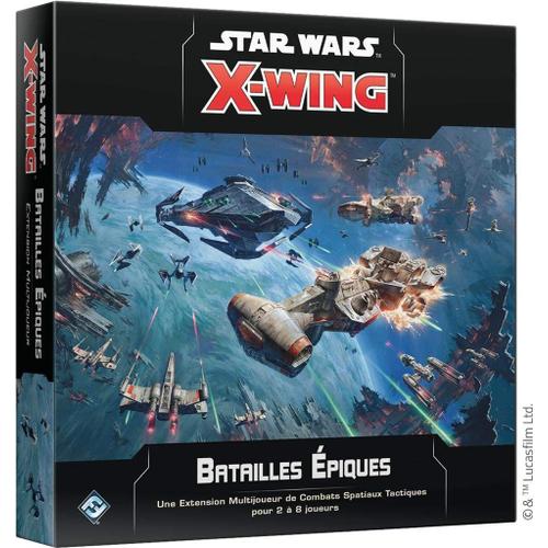 Fantasy Fligbt Games Star Wars X-Wing 2.0 - Batailles Épiques