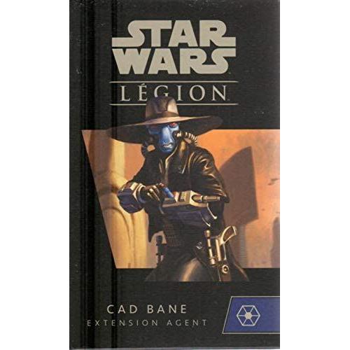 Fantasy Flight Games - Star Wars Légion - 67 - Cad Bane (Extension Agent)