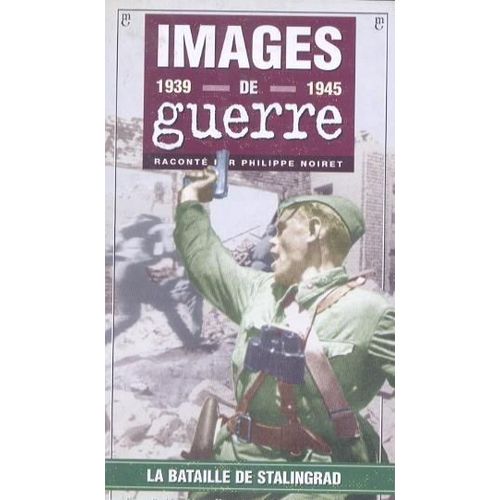 Images De Guerre 39/45 N°12 : La Bataille De Stalingrad