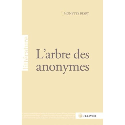 L'arbre Des Anonymes