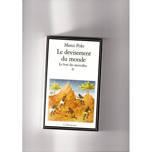 Le Devisement Du Monde - Tome 2