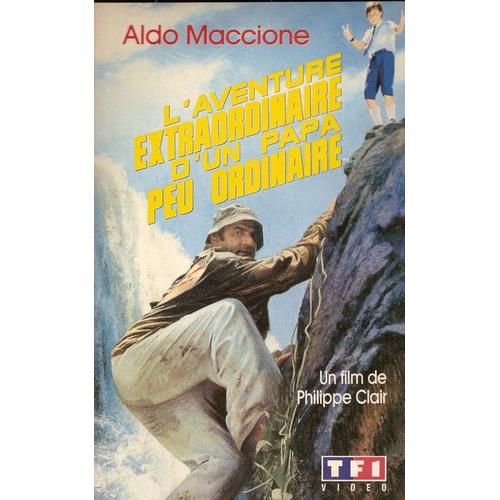 L'aventure Extraordinaire D'un Papa Peu Ordinaire