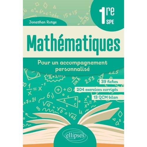 Mathématiques 1re Spé - Pour Un Accompagnement Personnalisé