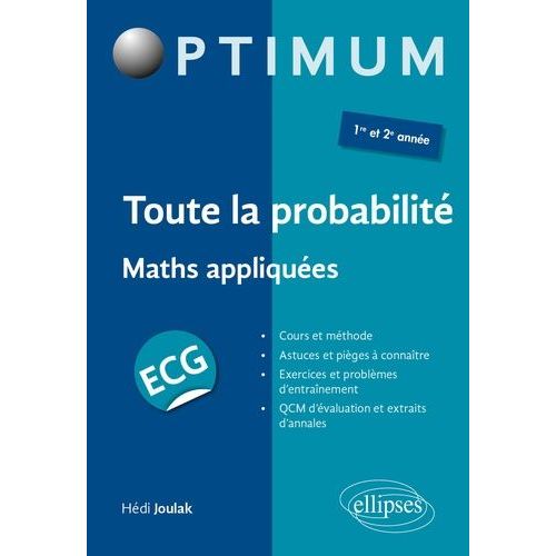 Toute La Probabilité Maths Appliquées Ecg 1re Et 2e Année