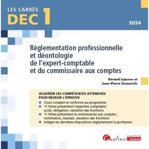 Réglementation Professionnelle Et Déontologie De L'expert-Comptable Et Du Commissaire Aux Comptes Dec 1