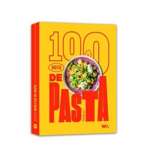 100 Recettes De Pasta