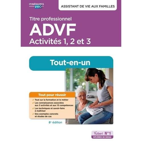 Titre Professionnel Advf Activités 1, 2 Et 3 - Préparation Complète Pour Réussir Sa Formation