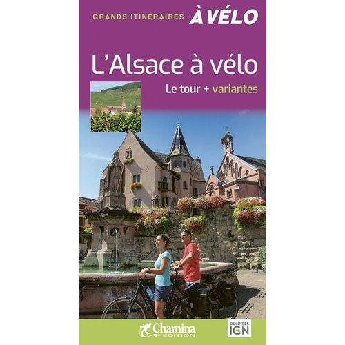 L'alsace À Vélo