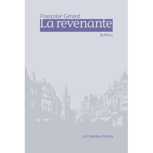 La Revenante - Beffrois