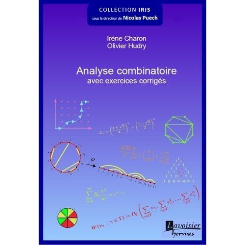 Analyse Combinatoire - Avec Exercices Corrigés