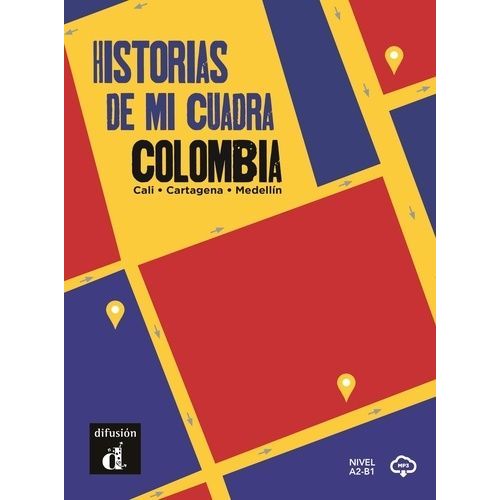 Historias De Mi Cuadra Colombia - Cartagena-Cali-Medellín